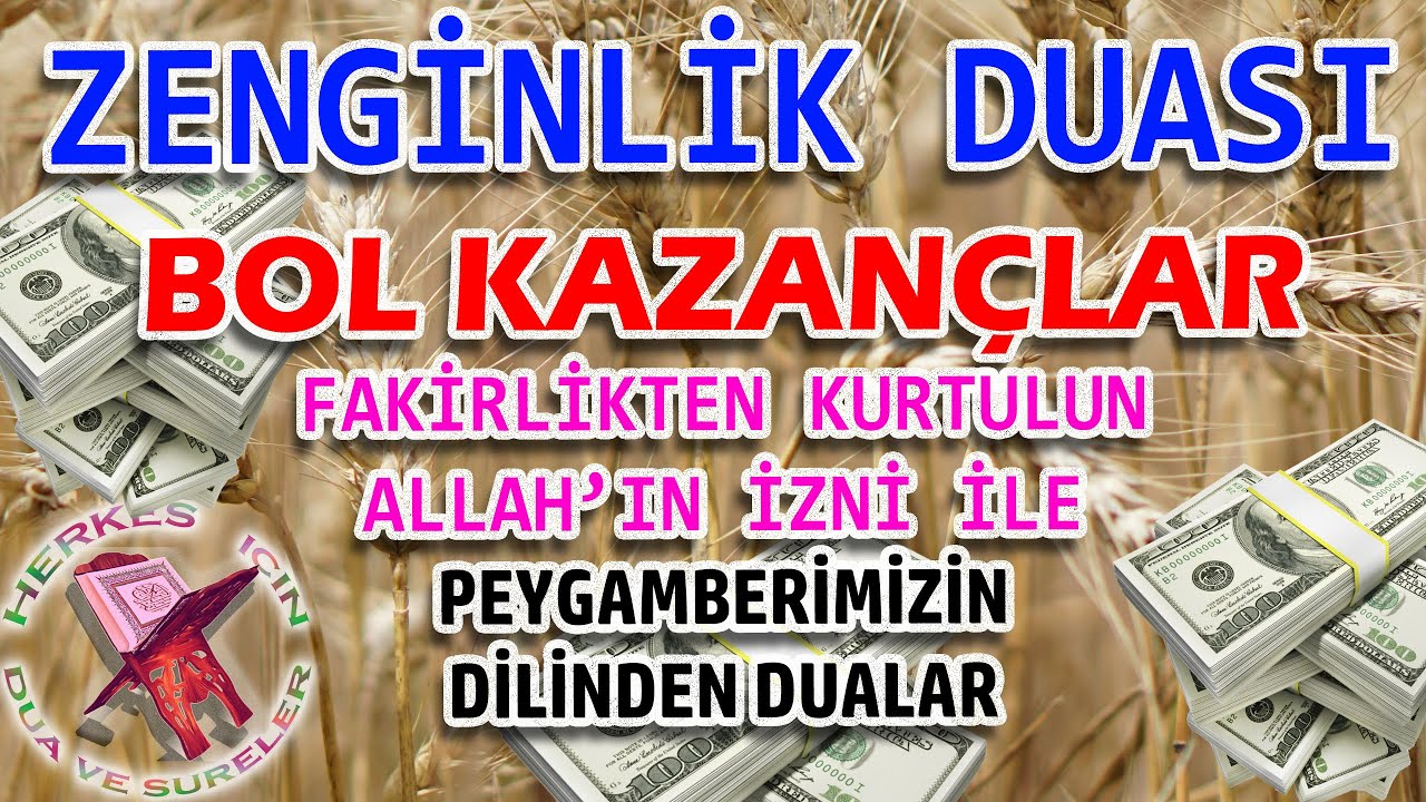 Zenginlik ve Bolluk İçin Okunan Etkili Dualar